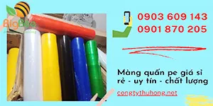 Nơi bỏ sỉ màng quấn pe giá rẻ tại hcm