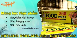Nhà phân phối màng bọc thực phẩm chính hãng