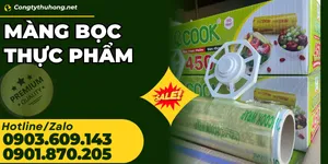 Mua màng bọc thực phẩm tại TPHCM – Hỗ trợ vận chuyển