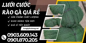 Nguồn lưới cước rào gà vịt giá rẻ nhất