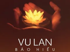 Nguồn gốc và ý nghĩa của ngày Lễ Vu Lan