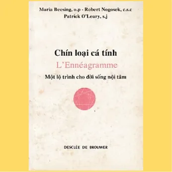  1/122 - Chín loại cá tính  - Một lộ trình cho đời sống nội tâm