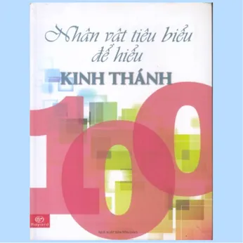 2/139 - Nhân vật tiêu biểu để hiểu Kinh thánh