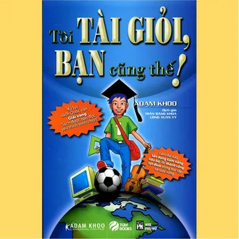 1/142 - Tôi TÀI GIỎI, BẠN cũng thế