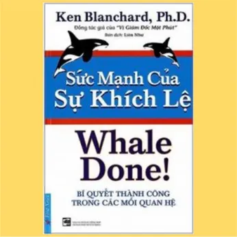 1/168 - Sức mạnh của sự khích lệ: Bí quyết thành công trong công việc và các mối quan hệ