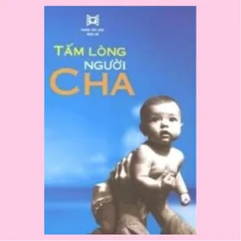 8/54 - Tấm lòng người cha