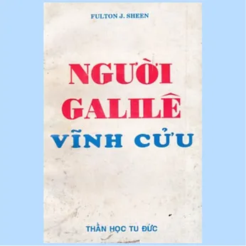 2/231 - Người Galilê vĩnh cửu