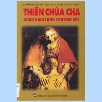 2/232 - Thiên Chúa Cha đấng giàu lòng thương xót