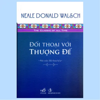 2/233 - Đối thoại với Thượng Đế - Một cuộc đối thoại kỳ lạ (1992-1994)