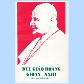 2/24 - Đức Giáo hoàng Gioan XXIII