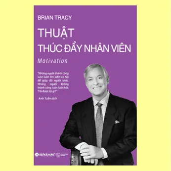 6/24 - Thuật thúc đẩy nhân viên