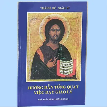 2/319 - Hướng dẫn tổng quát việc dạy giáo lý