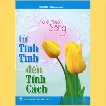 1/32 - Từ tính tình đến tính cách