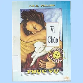 2/340 - Vì Chúa dấn thân phục vụ