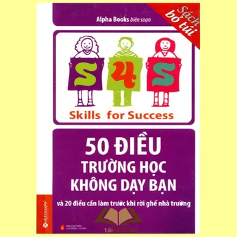 6/35 - 50 điều trường học không dạy bạn