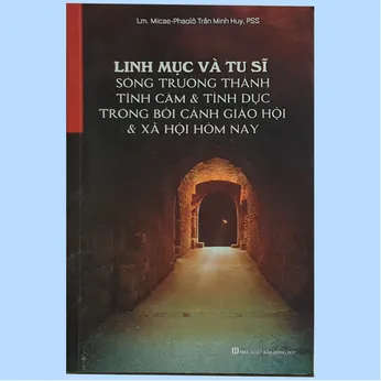 2/375 - Linh mục và tu sĩ sống trưởng thành tình cảm và tình dục trong bối cảnh giáo hội và xã hội hôm nay