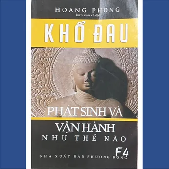 2/380 - Khổ đau phát sinh và vận hàng như thế nào