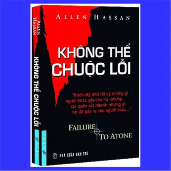 9/4 - Không thể chuộc lỗi