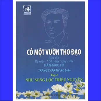 9/6 - Có một vườn thơ đạo - T2: Như song lộc triều nguyên