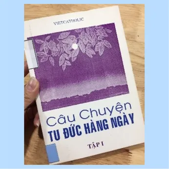 2/63 - Câu chuyện tu đức hàng ngày – Tập I