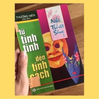 1/72 - Nghệ thuật sống - Từ tính tình đến tính cách