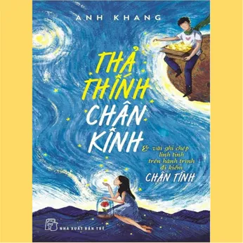 1/82 - Thả thính chân kinh và vài ghi chép linh tinh trên hành trình đi kiếm chân tình