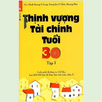 3/82 - Thịnh vượng tài chính tuổi 30 - Tập 1