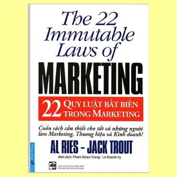 6/83 - 22 quy luật bất biến trong marketing - The 22 immutable laws of marketing