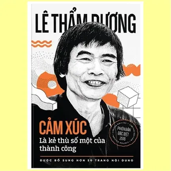 6/86 - Cảm Xúc Là Kẻ Thù Số Một Của Thành Công