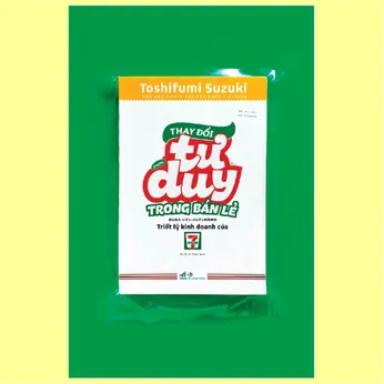 6/96 - Thay đổi tư duy trong bán lẻ: Triết lý kinh doanh của 7-Eleven