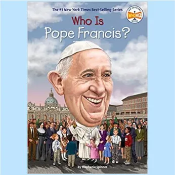 Who Is Pope Francis?