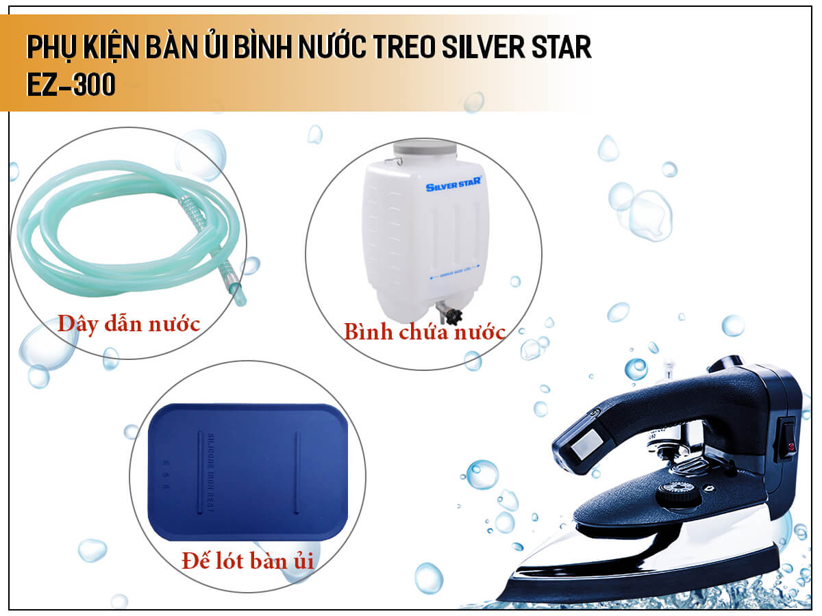 Phụ kiện bàn ủi bình nước treo Silver Star EZ-300 Phụ kiện bàn ủi bình nước treo Silver Star EZ-300