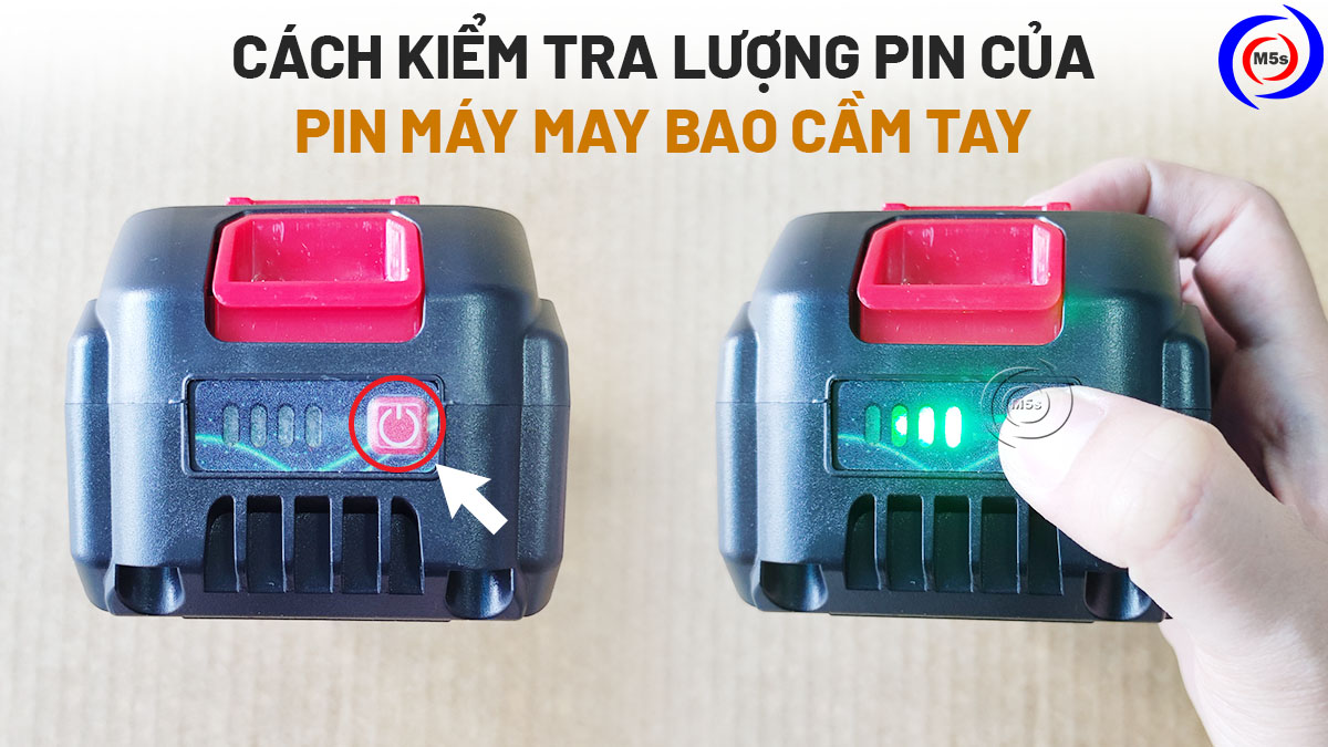 kiểm tra lượng pin của máy may bao cầm tay kiểm tra lượng pin của máy may bao cầm tay