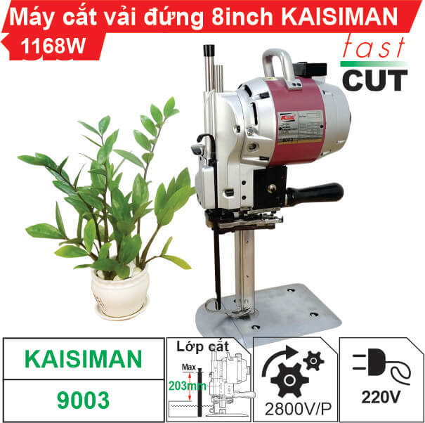 Máy cắt vải đứng Kaisiman 8 inch KSM-9003 1168W chất lượng, giá rẻ