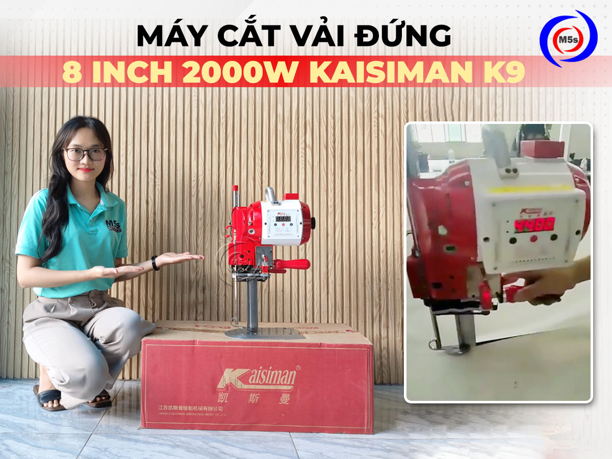 máy cắt vải đứng Kaisiman K9 8 inch máy cắt vải đứng Kaisiman K9 8 inch