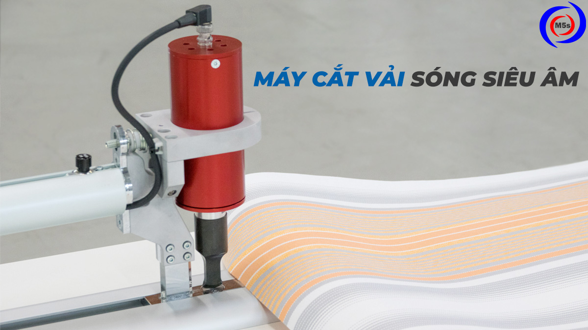 Máy cắt vải bằng sóng siêu âm Máy cắt vải bằng sóng siêu âm