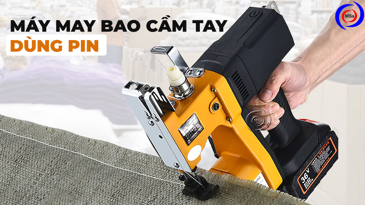 Máy may bao cầm tay dùng pin Máy may bao cầm tay dùng pin