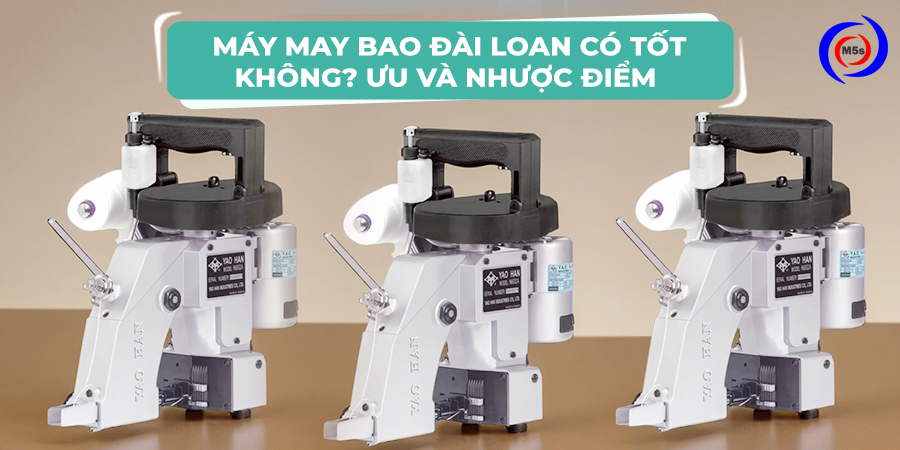 Máy may bao Đài Loan Máy may bao Đài Loan