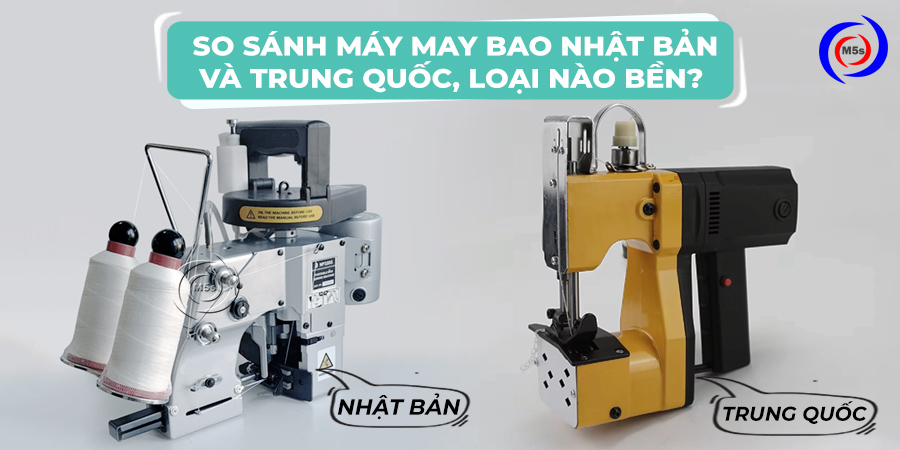 So sánh máy may bao Nhật Bản và Trung Quốc So sánh máy may bao Nhật Bản và Trung Quốc