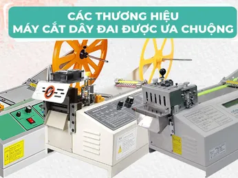 Top 3 thương hiệu máy cắt dây đai loại tốt, được ưa chuộng 