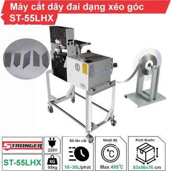 Máy cắt dây đai dạng xéo góc ST-55LHX