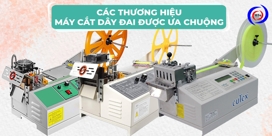 Thương hiệu máy cắt dây đai loại tốt được ưa chuộng Thương hiệu máy cắt dây đai loại tốt được ưa chuộng