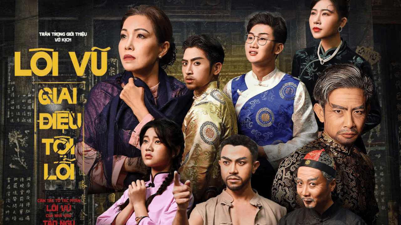 Vở kịch: Lôi Vũ - Giai Điệu Tội Lỗi