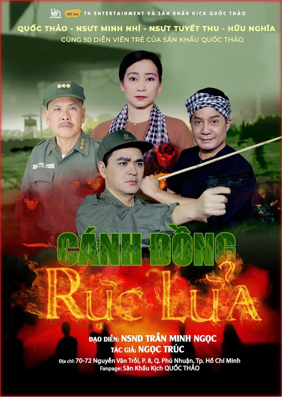 Vở Kịch: Cánh Đồng Rực Lửa