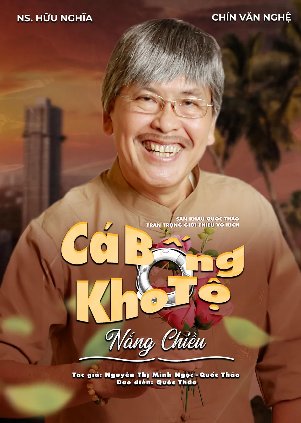 Vở kịch: Cá Bống Kho Tộ "Nắng Chiều"