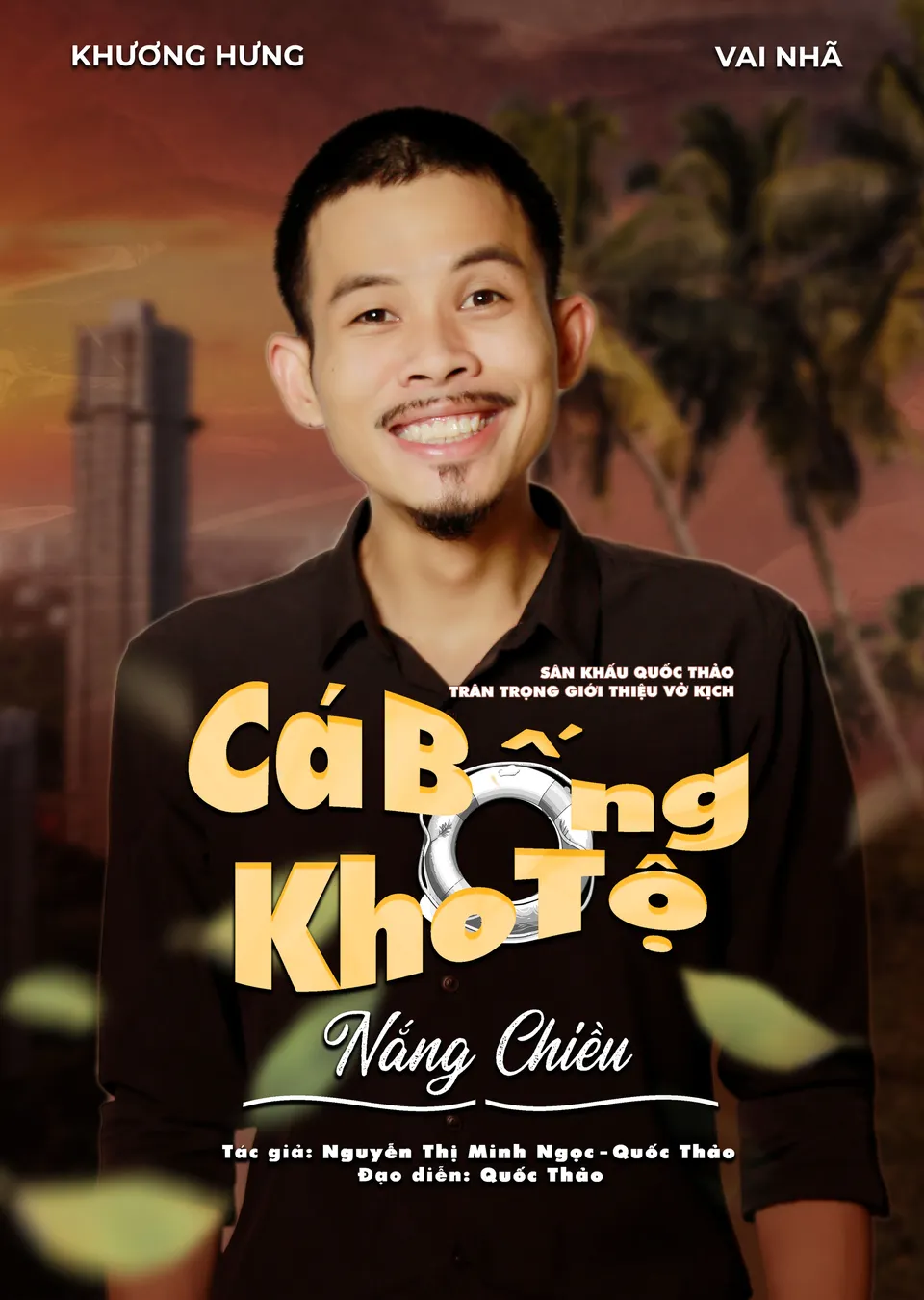 Vở kịch: Cá Bống Kho Tộ "Nắng Chiều"