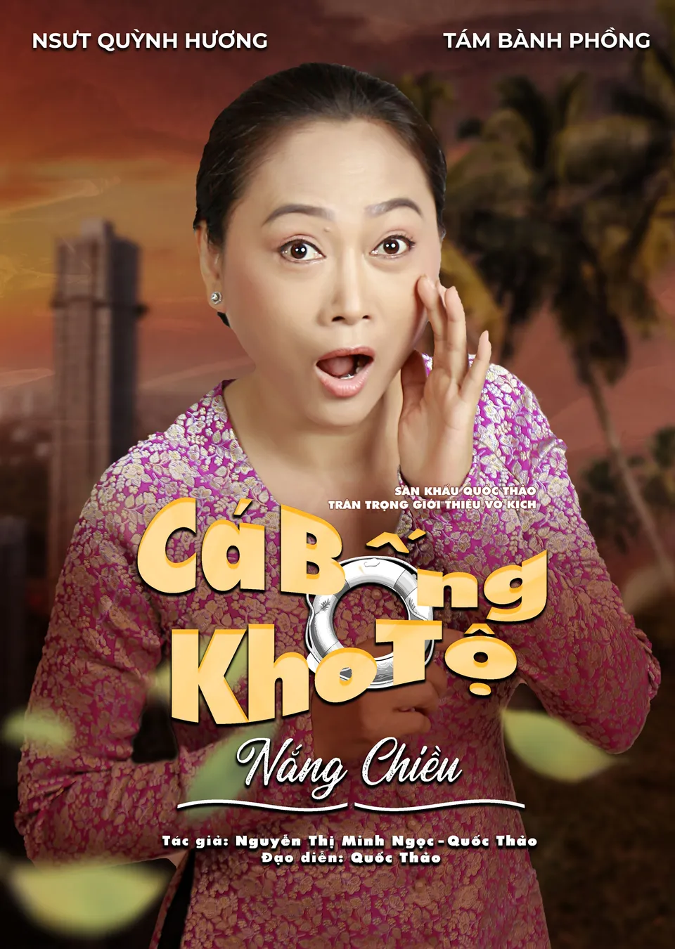 Vở kịch: Cá Bống Kho Tộ "Nắng Chiều"