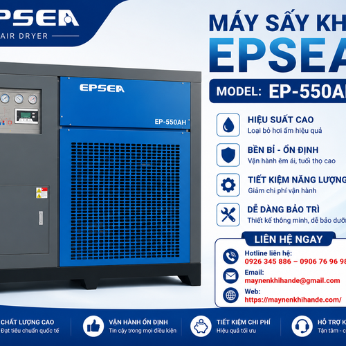 Máy Sấy Khí Epsea 550AH