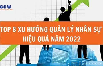 TOP 8 XU HƯỚNG QUẢN LÝ NHÂN SỰ HIỆU QUẢ NGÀNH F&B NĂM 2022 TOP 8 XU HƯỚNG QUẢN LÝ NHÂN SỰ HIỆU QUẢ NGÀNH F&B NĂM 2022