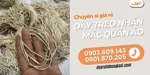 Bán buôn dây treo nhãn mác quần áo – Giá rẻ tận xưởng